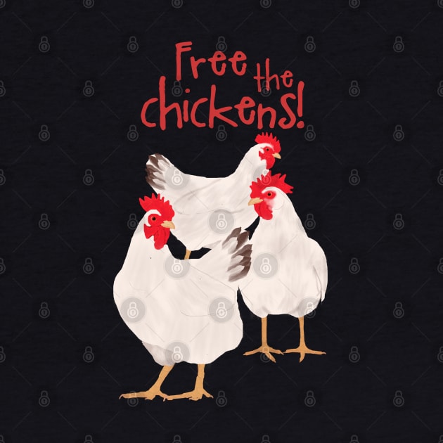 Free the Chickens by ahadden